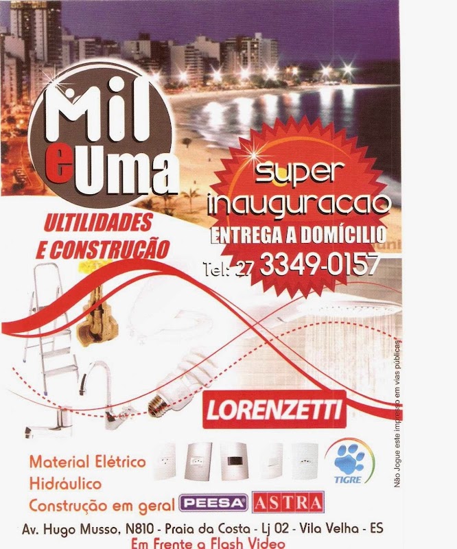 Mil e Uma Utilidades e Construção